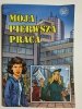 MOJA PIERWSZA PRACA – KOMIKS